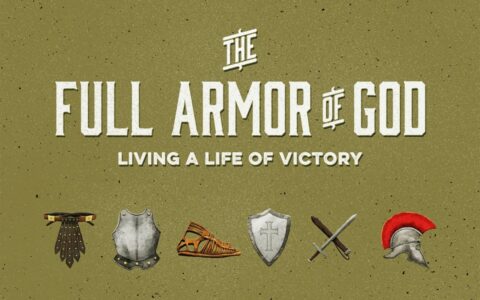 The Full Armor of God: Living a Life of Victory